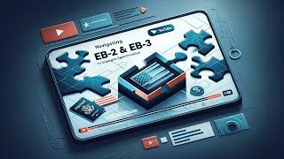 EB-2 or EB-3 - Which Is Better