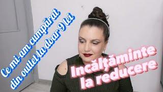 CE MI-AM CUMPARAT DIN OUTLET LA DOAR 9 LEI||INCALTAMINTE LA REDUCERE||HAUL #youtube