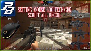 Tutorial Setting Mouse Logitech G102 All Recoil ! Pelor Cepat Nambah DEMAGE Semua Senjata WORK