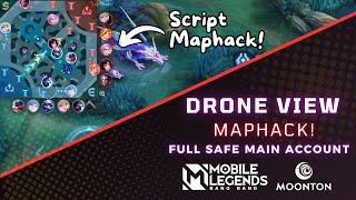 MAPHACK! DRONE VIEW MOBILE LEGENDS 1.9.42 & 1.9.43 TERBARU