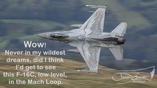 What a trip to the mach loop - Awesome Polish F16 Low Level