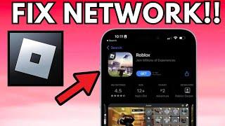 How to fix roblox no network please retry when connected to internet