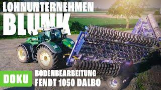 Lohnunternehmen Blunk : Bodenbearbeitung Fendt 1050 Dalbo (LANDWIRTSCHAFT DEUTSCHLAND)