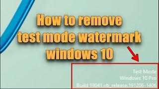 how to remove test mode watermark windows 10