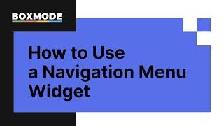 How to Use a Navigation Menu Widget