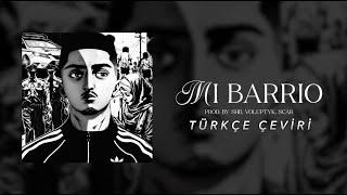 MORAD - MI BARRIO (Türkçe Çeviri)