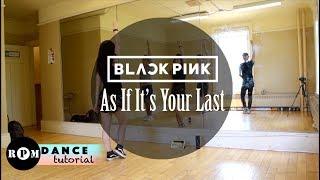 BLACKPINK "As If It's Your Last" Dance Tutorial (Chorus)