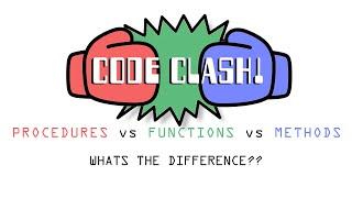 PROCEDURES vs FUNCTIONS vs METHODS