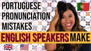 European Portuguese Pronunciation Mistakes English Speakers Make (and How to Fix Them!)