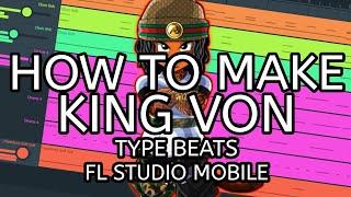 How to make Dark King Von type beats on FL Studio Mobile 2024 (free flm project)