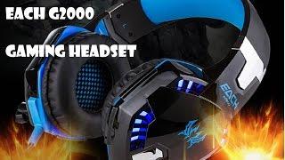 EACH G2000 Gaming Headset Review