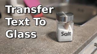 How to Print Glass - How to Transfer Text to Glass at Home