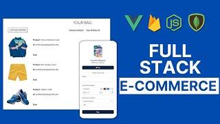 Build a Full-Stack Ecommerce Site with Vue, Node, MongoDB & Firebase