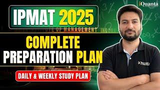 IPMAT 2025 Preparation Plan | How to prepare for IPMAT 2025?