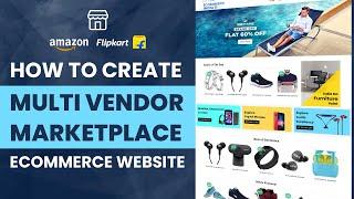 How to Make Multi Vendor eCommerce Marketplace Website Like Amazon & Flipkart with WordPress & Dokan