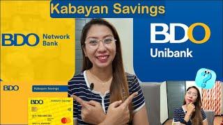 BDO  NETWORK BANK AND BDO UNIBANK KABAYAN SAVINGS | REQUIREMENTS AND HOW TO APPLY | FEW TIPS