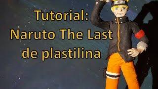 TUTORIAL: Naruto The Last de plastilina (polimer clay)