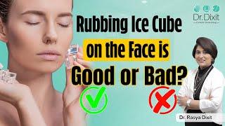 Is Applying Ice on Face Good? | Ice Facial for Glowing Skin | Ice Facial Benefits | Dr. Rasya Dixit