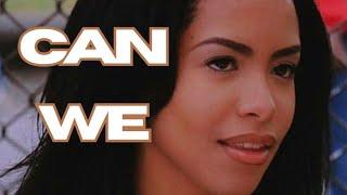 (Requested) [A.I] Aaliyah & SWV - Can We