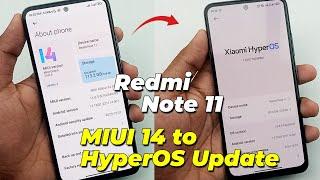 Redmi Note 11 HyperOS Update MIUI 14 To HyperOS 1 0 8 0