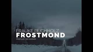 Frauke Buchholz - Frostmond