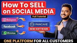 How to Sell on Social Media | New Software aa gaya! | Social Seller Academy