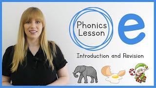 e | Phonics Lesson | Introduction and Revision