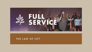 Full Service | "The Law Of Lift" | Jeremy Pearsons | Legacy Church