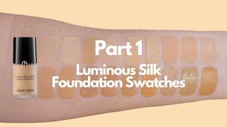 PART 1 Armani Luminous Silk Swatches + Color Descriptions | JUST SWATCHES
