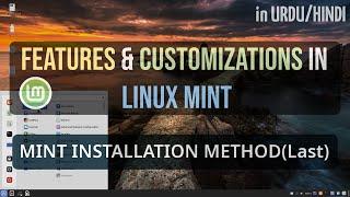 Linux Mint | How Mint is Customizable and User-Friendly? | How to Install Mint with Dual-Boot?