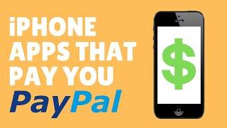 13 iPhone Apps That Pay You Money via PayPal for Free in 2020