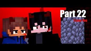 [ Minecraft Animation story boy love ] Part 22