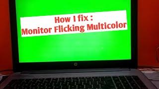 How to fix : laptop display Red/Green/Blue/ White/Black Screen problem