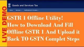 GSTR-1 Offline utility Filling & uploading GSTR1 Excel utility[Complet Steps]