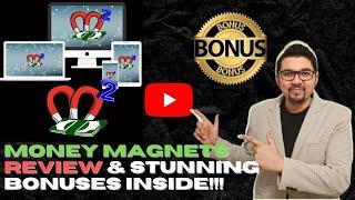 Money Magnets Step By Step Affiliate Marketing Course | Training For Beginners+XL Bonuses