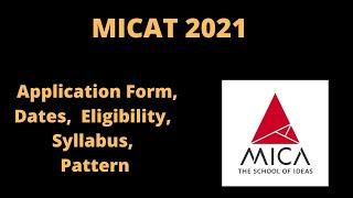 MICAT 2021: Application, Dates, Eligibility, Pattern & Syllabus