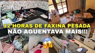 CANSEI!! FAXINA COMPLETA NA CASA TODA 12 HORAS DE FAXINA PESADA | OLHA O ESTADO QUE FICOU