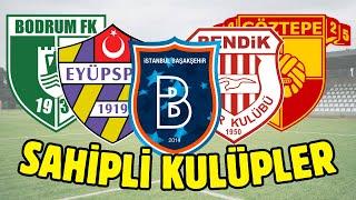 Türkiye'de Sahibi Olan Futbol Kulüpleri