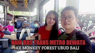 Naik Bus Trans Metro Dewata ke Monkey Forest Ubud Bali