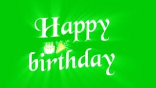 happy birthday song green screen whatsapp status |birthday green screen status | green screen status