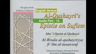 Al-Qushayri's Epistle on Sufism- Part - 13