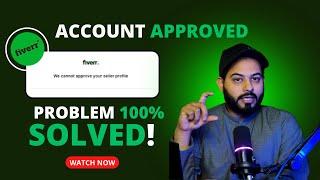 Fiverr seller account not Approved? | Seller Profile not Approved Fiverr Solution 2023.