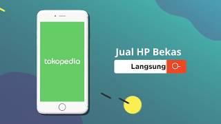 Jual HP Bekas Langsung Laku di Tokopedia!