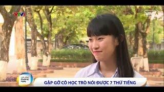 Gặp gỡ cô học trò nói 7 thứ tiếng Trần Khánh Vy