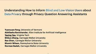 USENIX Security '24 - Understanding How to Inform Blind and Low-Vision Users about Data Privacy...