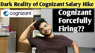 Dark Reality of Cognizant Salary hike in 2023 | Cognizant firing their Employees Forcefully?