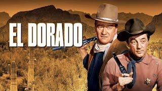 El Dorado (1966) Movie || John Wayne, Robert Mitchum, James Caan, || Review and Facts