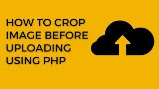 How to crop image before upload in jQuery | Upload cropped image to server using PHP and MySQL