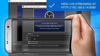 How to Live Stream Wirelessly From Your Phone To PC with LiveDroid and OBS 2019 Guide