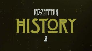 Led Zeppelin - History Of Led Zeppelin (Episode 1)